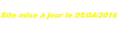 Site mise  jour le 05/04/2016